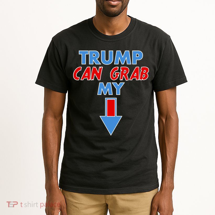 Trump Can Grab My Pussy Arrow 2020 Election Tall T-Shirt