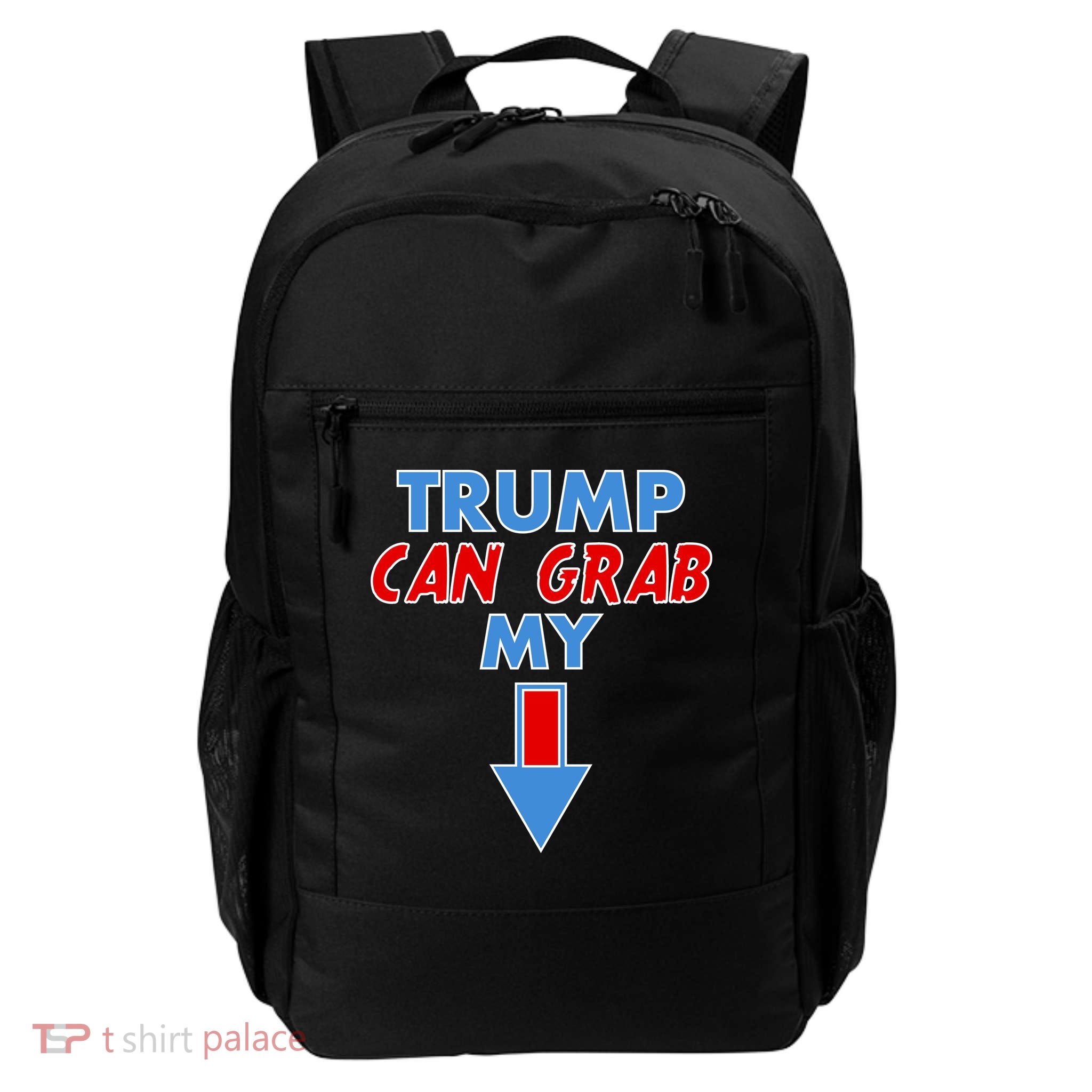 Trump Can Grab My Pussy Arrow 2020 Election Daily Commute Backpack