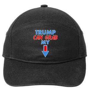 Trump Can Grab My Pussy Arrow 2020 Election 7-Panel Snapback Hat