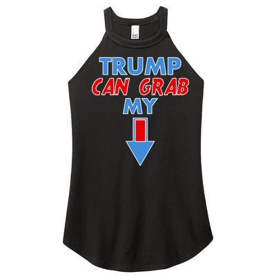 Trump Can Grab My Pussy Arrow 2020 Election Women’s Perfect Tri Rocker Tank