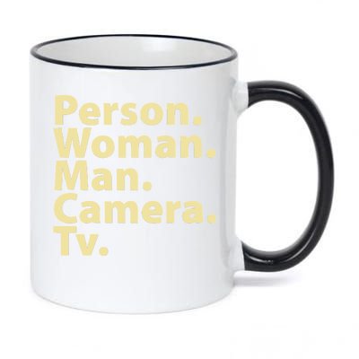 Trump Cognitive Test Person Woman Man Camera TV 11oz Black Color Changing Mug