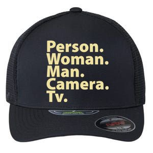 Trump Cognitive Test Person Woman Man Camera TV Flexfit Unipanel Trucker Cap