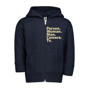 Trump Cognitive Test Person Woman Man Camera TV Toddler Zip Fleece Hoodie