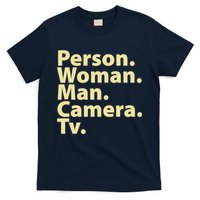 Trump Cognitive Test Person Woman Man Camera TV T-Shirt