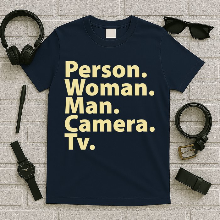 Trump Cognitive Test Person Woman Man Camera TV T-Shirt