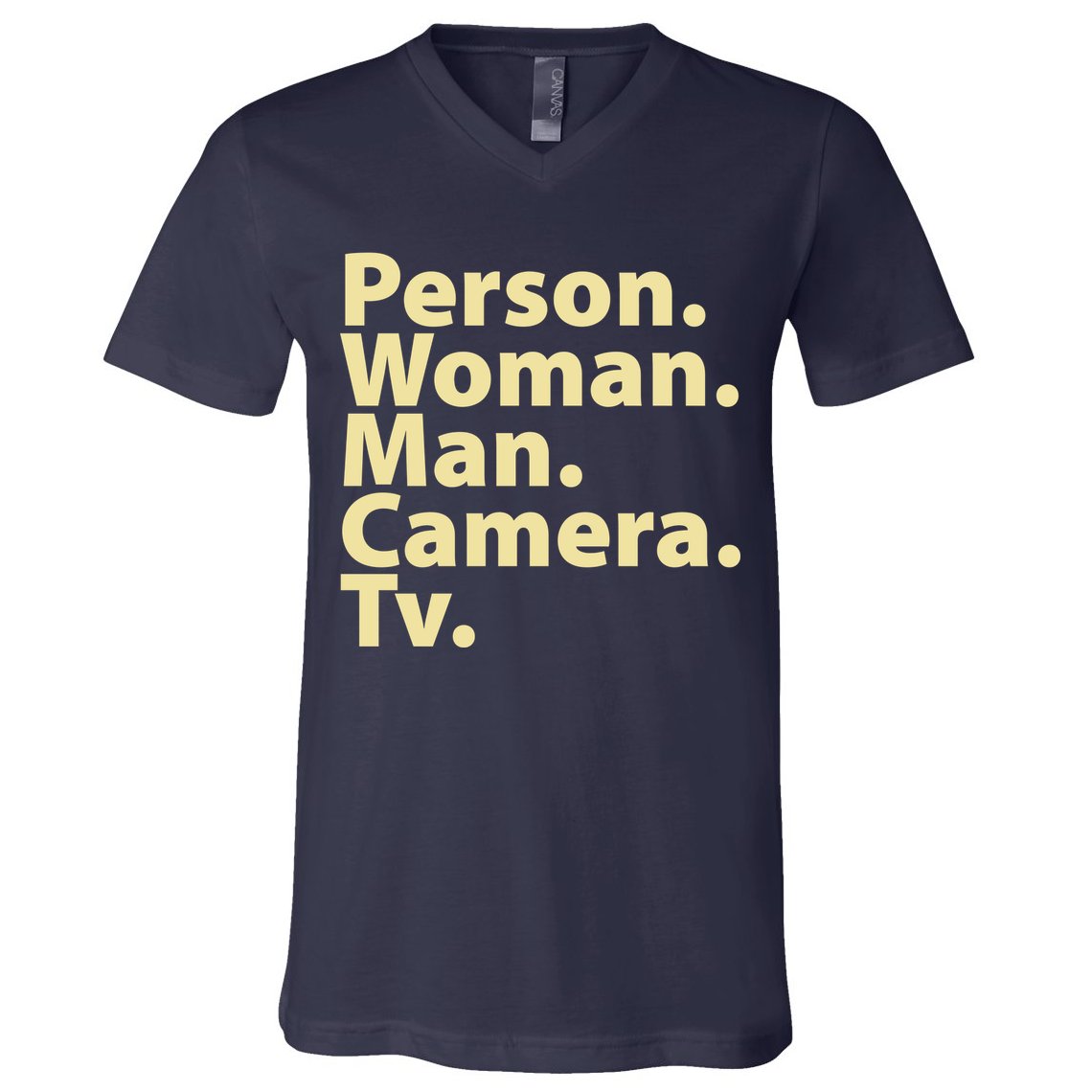 Trump Cognitive Test Person Woman Man Camera TV V-Neck T-Shirt