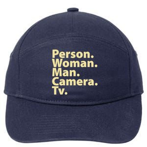 Trump Cognitive Test Person Woman Man Camera TV 7-Panel Snapback Hat