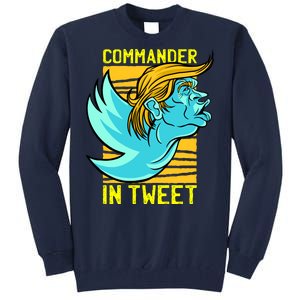 Trump Commander In Tweet Tall Sweatshirt