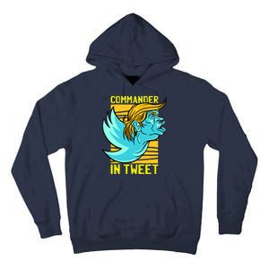 Trump Commander In Tweet Tall Hoodie