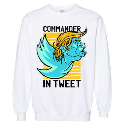 Trump Commander In Tweet Garment-Dyed Sweatshirt