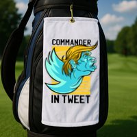 Trump Commander In Tweet Golf Towel