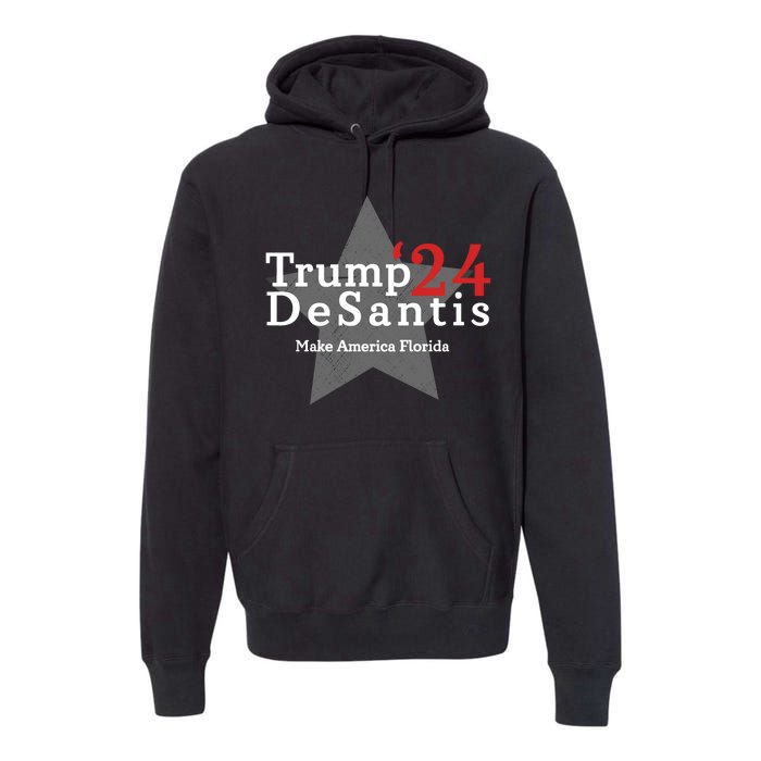 Trump DeSantis 24 Make America Florida Premium Hoodie