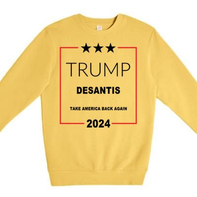 Trump Desantis Take America Back Again 2024 Premium Crewneck Sweatshirt