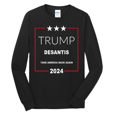 Trump Desantis Take America Back Again 2024 Tall Long Sleeve T-Shirt