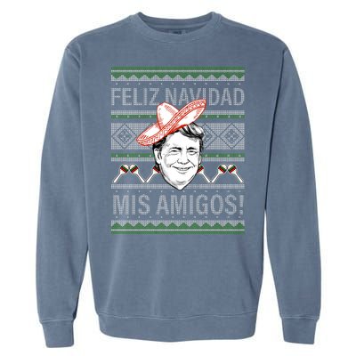 Trump Feliz Navidad Ugly Christmas Sweater Garment-Dyed Sweatshirt