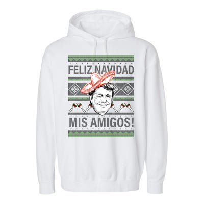 Trump Feliz Navidad Ugly Christmas Sweater Garment-Dyed Fleece Hoodie