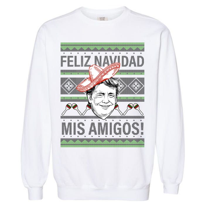 Trump Feliz Navidad Ugly Christmas Sweater Garment-Dyed Sweatshirt