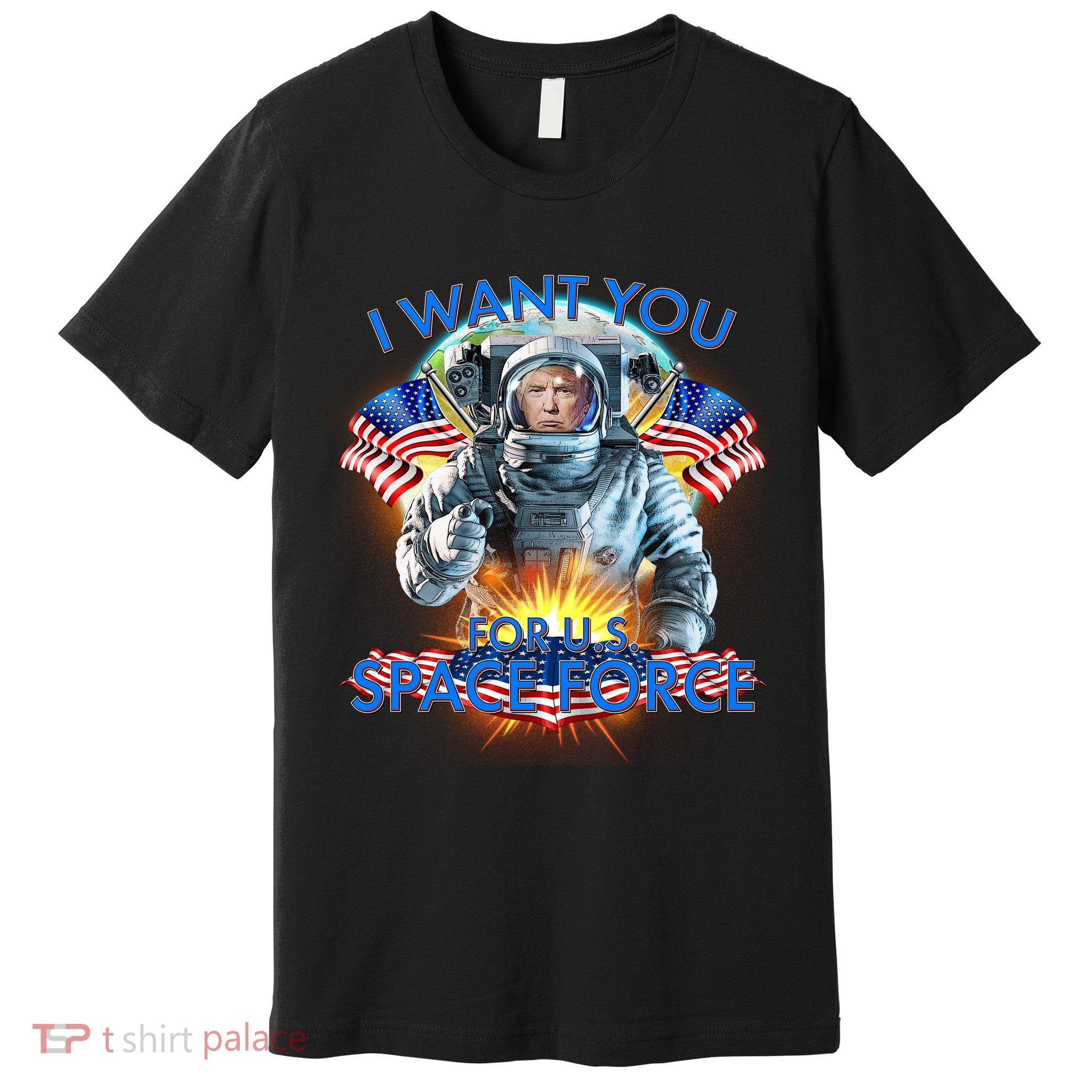 Trump I Want You For US Space Force Premium T-Shirt