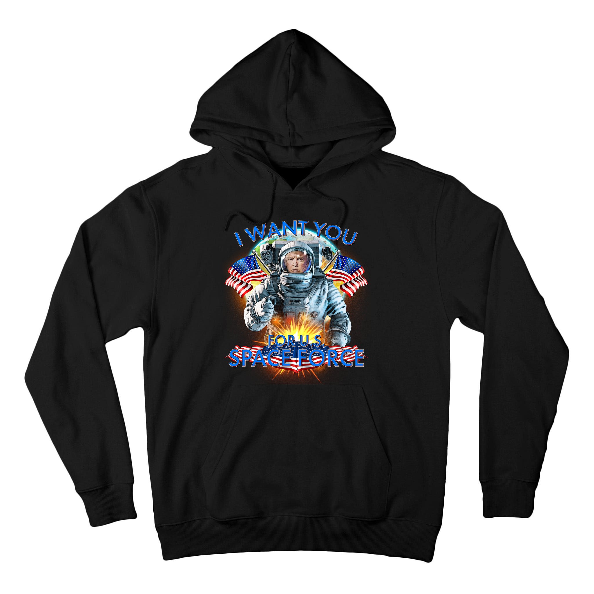 Trump I Want You For US Space Force Tall Hoodie