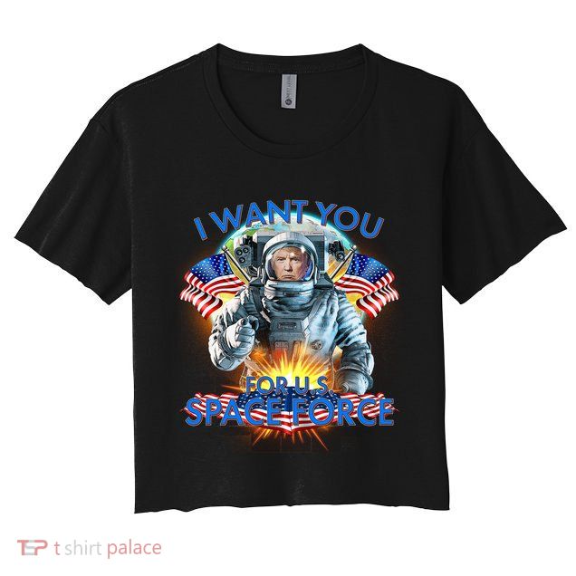 Trump I Want You For US Space Force Crop Top