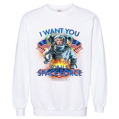 Trump I Want You For US Space Force Garment-Dyed Sweatshirt