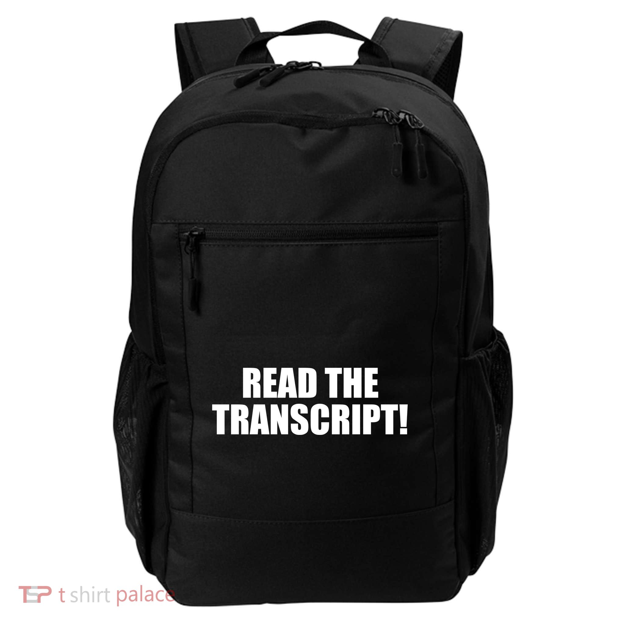 Trump Impeachment Hoax Read the Transcript Daily Commute Backpack