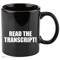 Trump Impeachment Hoax Read the Transcript 11oz C Handle Ceramic Mug