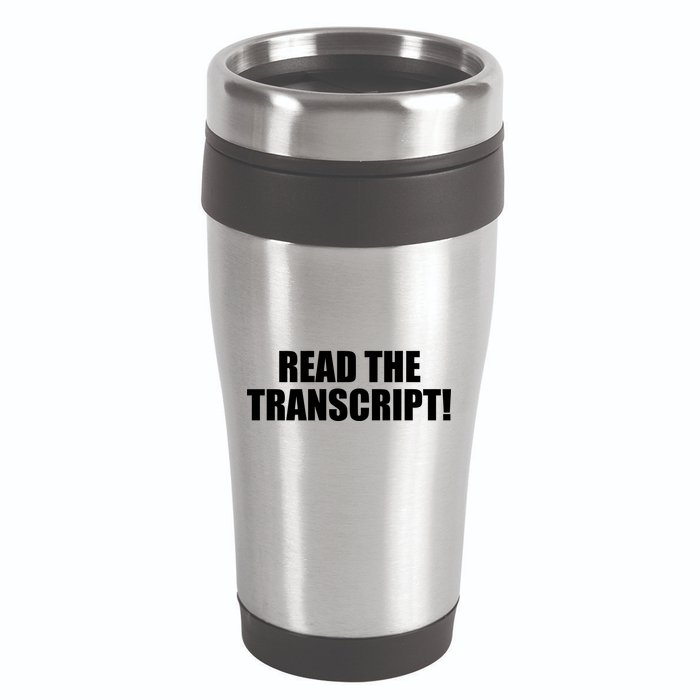 Trump Impeachment Hoax Read the Transcript 16oz Travel Tumbler