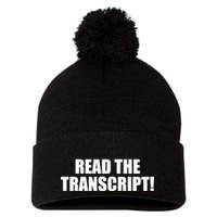 Trump Impeachment Hoax Read the Transcript Pom Pom 12in Knit Beanie
