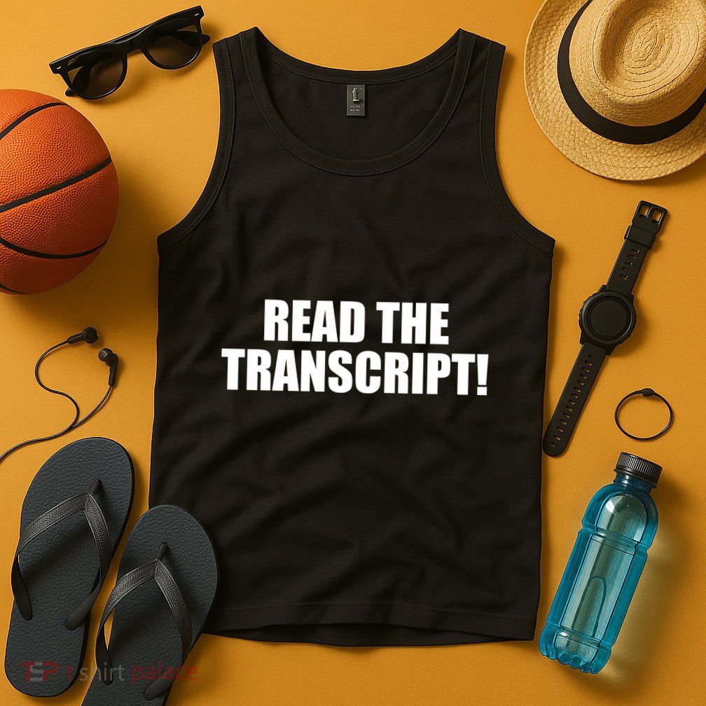 Trump Impeachment Hoax Read the Transcript Tank Top