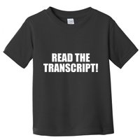 Trump Impeachment Hoax Read the Transcript Toddler T-Shirt