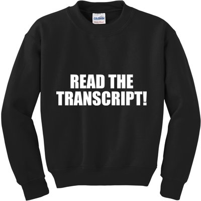 Trump Impeachment Hoax Read the Transcript Kids Sweatshirt