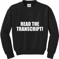 Trump Impeachment Hoax Read the Transcript Kids Sweatshirt
