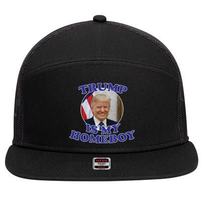 Trump Is My Homeboy 7 Panel Mesh Trucker Snapback Hat
