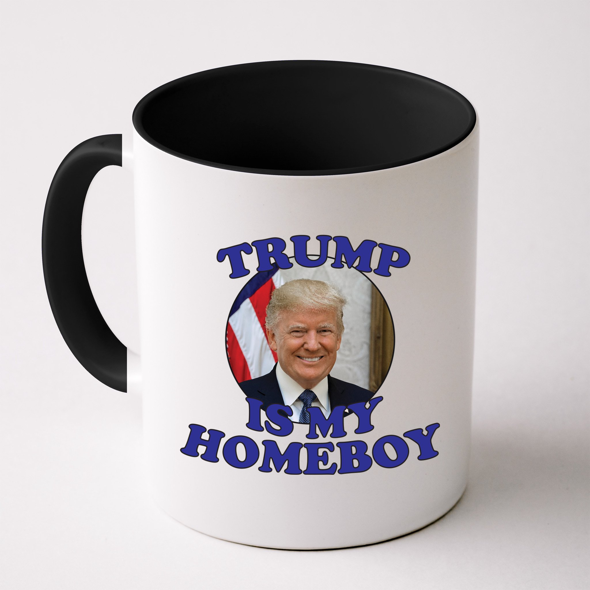 Trump Is My Homeboy Mug