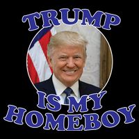 Trump Is My Homeboy Flatbill Hat