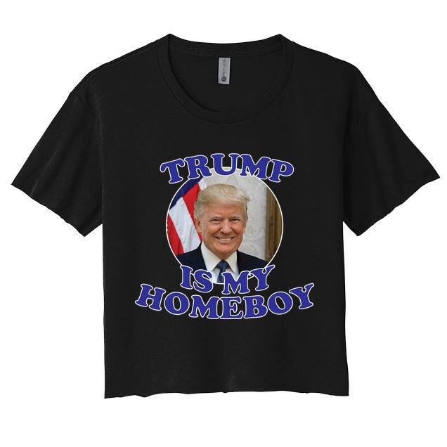 Trump Is My Homeboy Crop Top