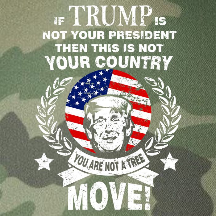 Trump Is Not Your President This Is Not Your Country Legacy Tie Dye Trucker Hat