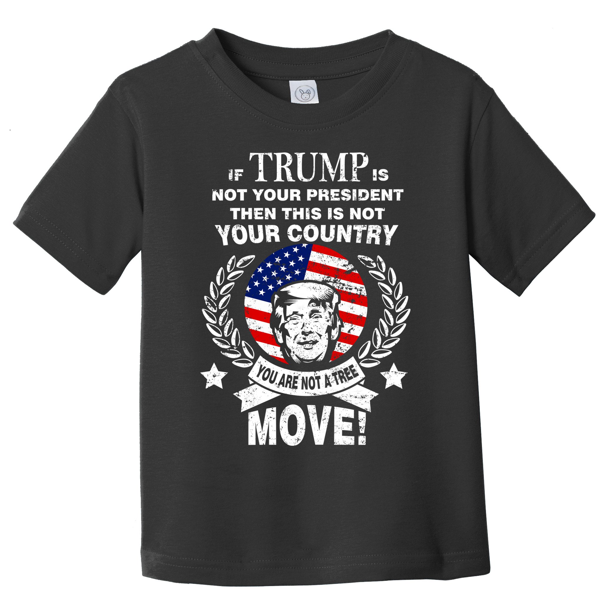 Trump Is Not Your President This Is Not Your Country Toddler T-Shirt
