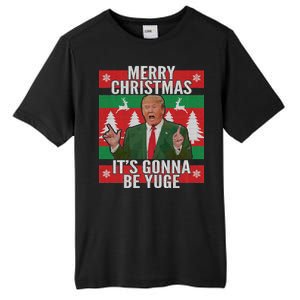 Trump It's Gonna Be Yuge Ugly Christmas  Tall Fusion ChromaSoft Performance T-Shirt