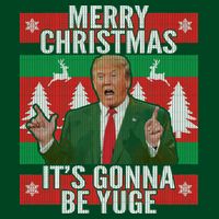 Trump It's Gonna Be Yuge Ugly Christmas  Cooling Performance Crew T-Shirt