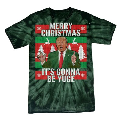 Trump It's Gonna Be Yuge Ugly Christmas  Tie-Dye T-Shirt