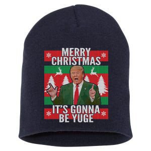 Trump It's Gonna Be Yuge Ugly Christmas  Short Acrylic Beanie