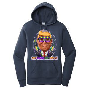 Trump Keep Mardi Gras Great Women's Pullover Hoodie