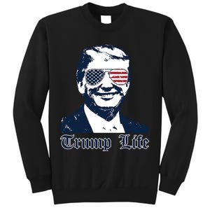 Trump Life Sweatshirt