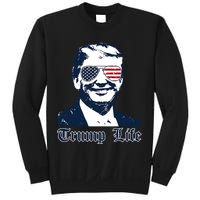 Trump Life Sweatshirt