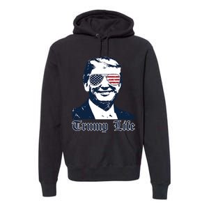 Trump Life Premium Hoodie