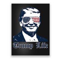 Trump Life Poster