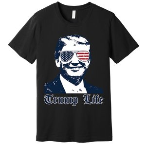 Trump Life Premium T-Shirt