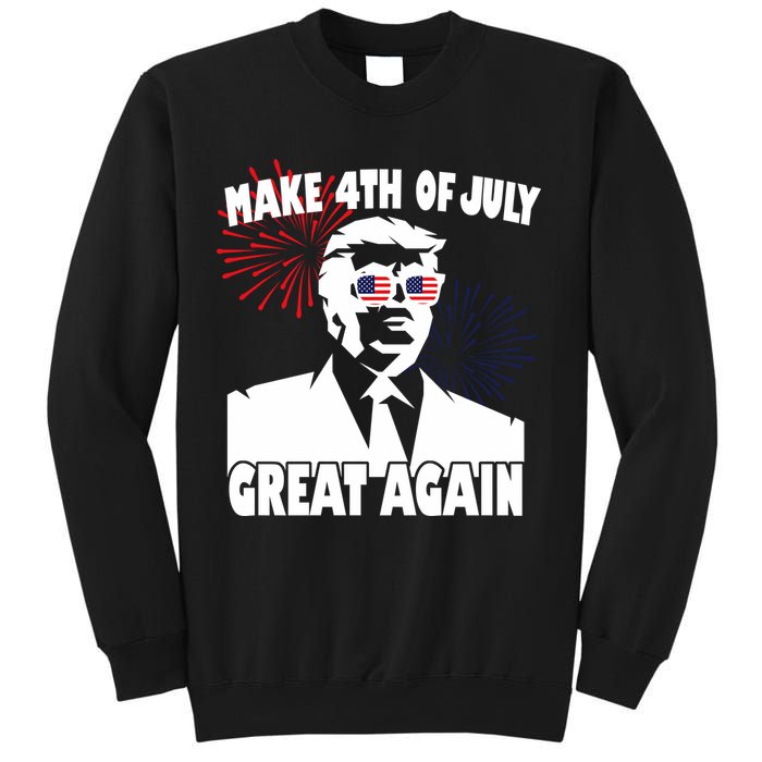 Trump Make 4th Of July Great Again Sweatshirt